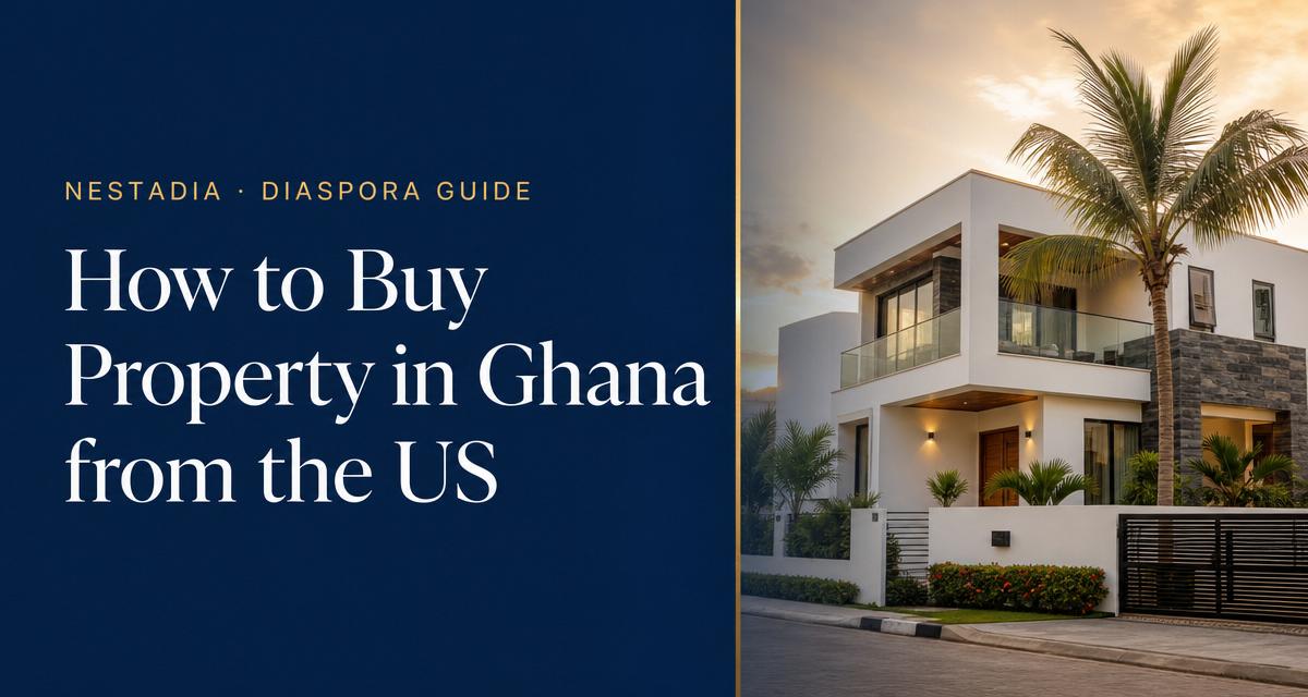 Buying property in Ghana — Nestadia guide